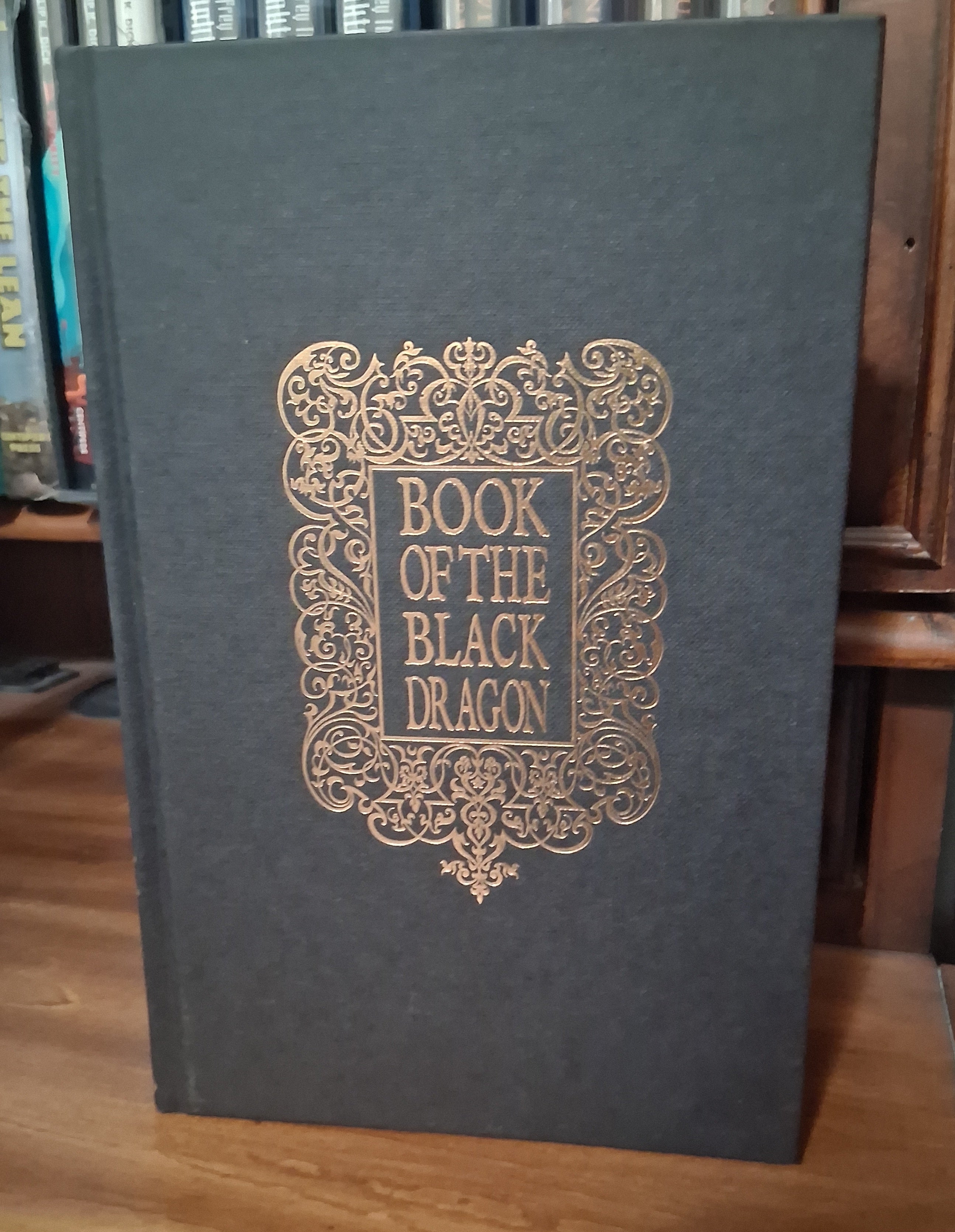 Book of the Black Dragon: Library Edition (Atramentous Press)