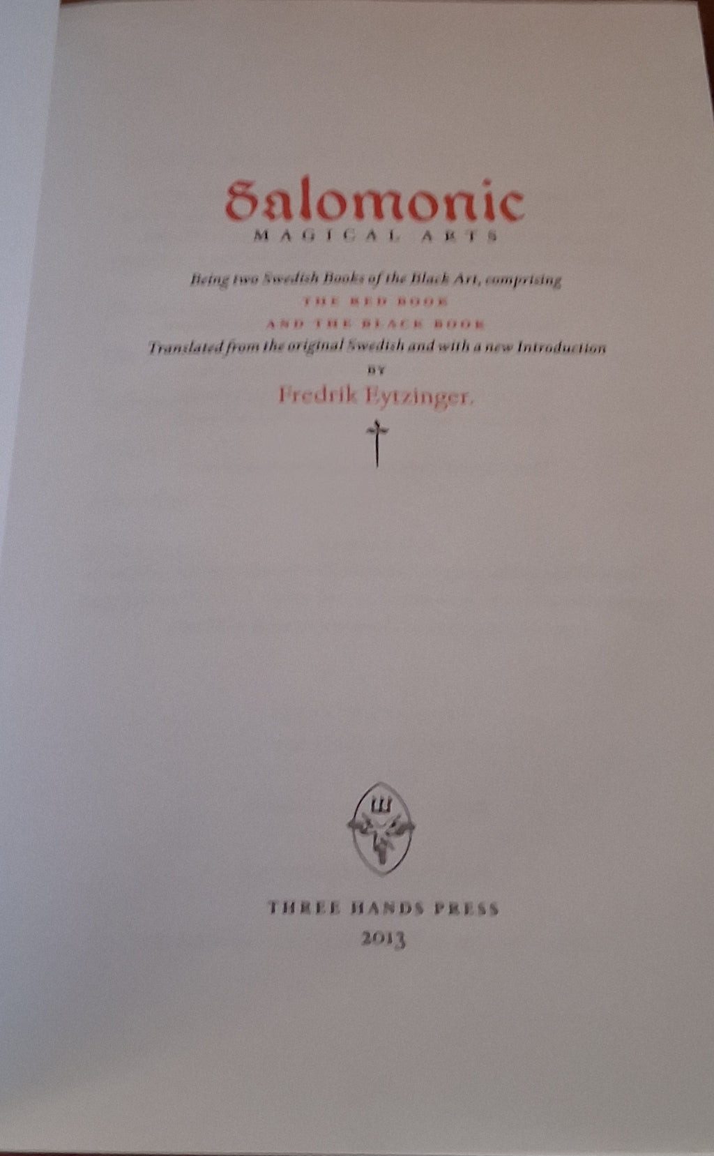 Salomonic Magical Arts by Frederik Eytzinger (Three Hands Press)