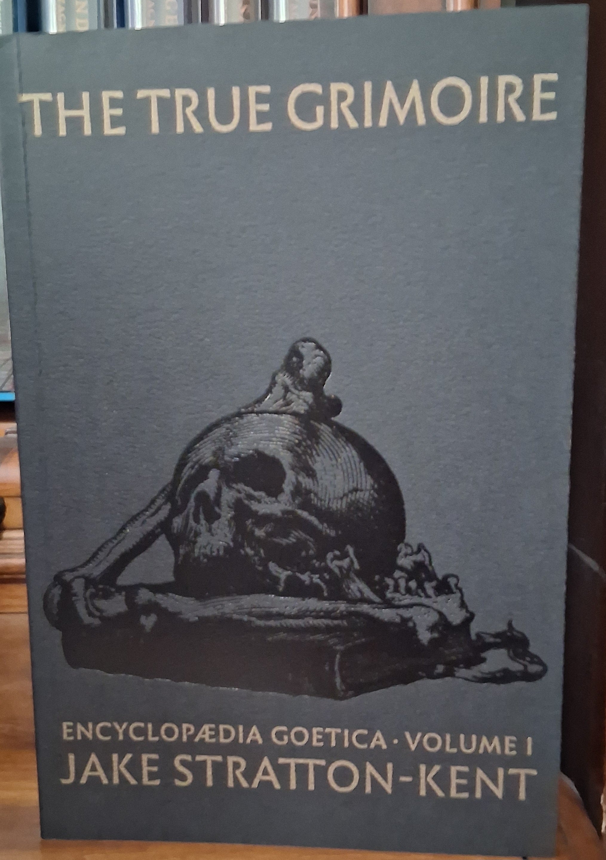 The True Grimoire by Jake Stratton Kent (Scarlet Imprint)