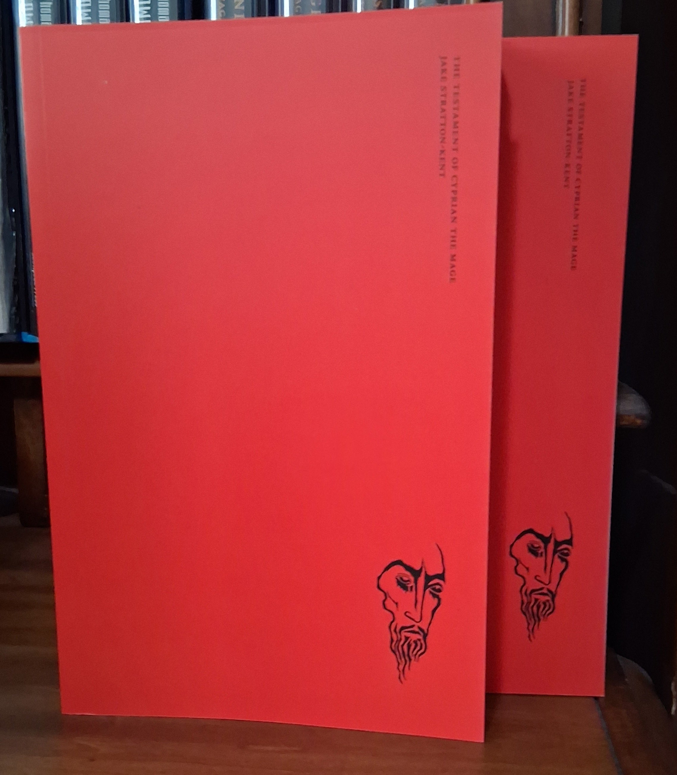 The Testament of Cyprian the Mage by Jake Stratton Kent (Scarlet Imprint)