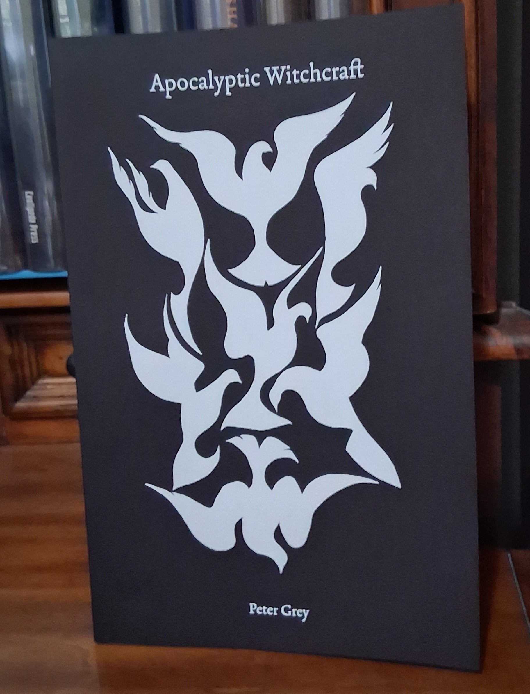 Apocalyptic Witchcraft by Peter Grey