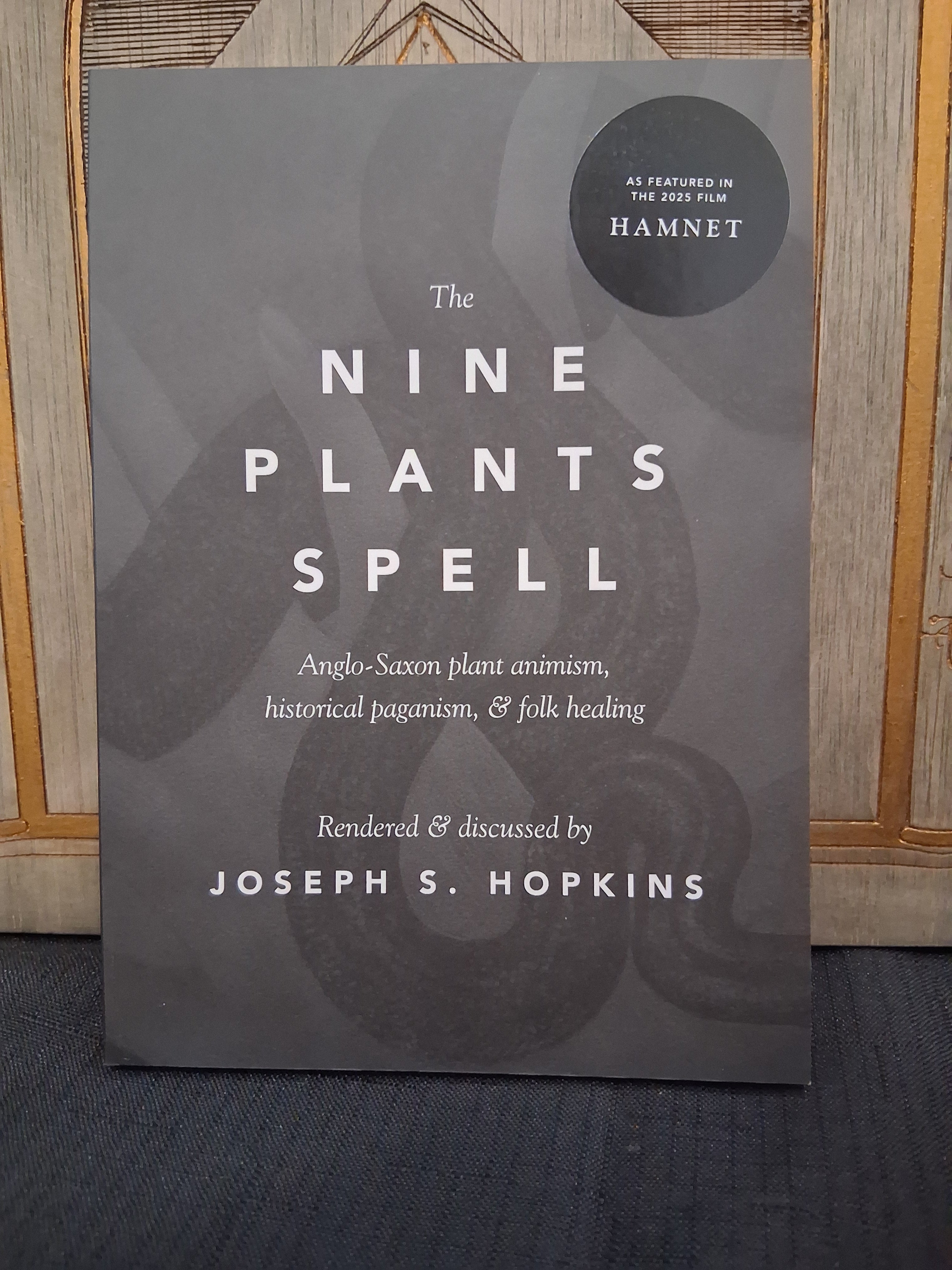 The Nine Plant Spells by Joseph H. Hopkins (Hyldyr)