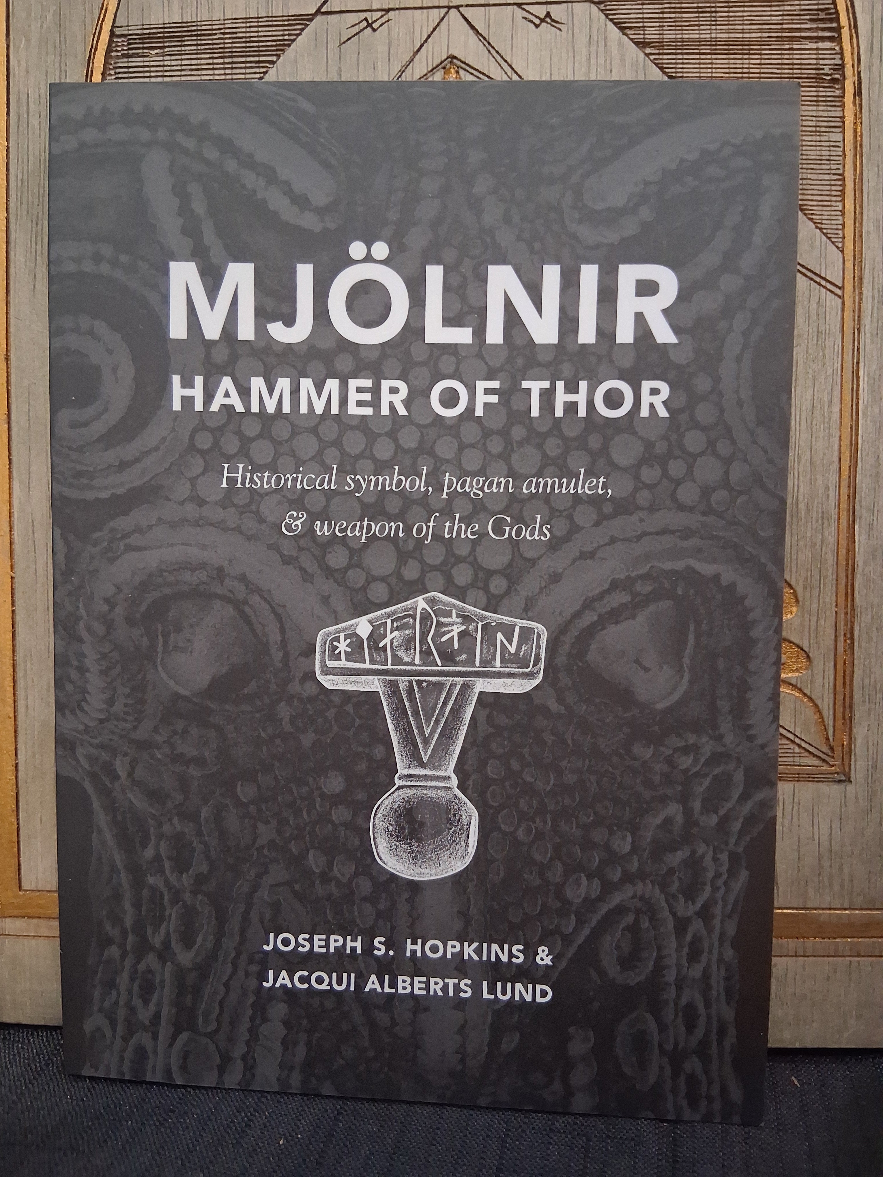 Mjölnir: Hammer of Thor by Joseph S. Hopkins & Jacqui Alberts Lund