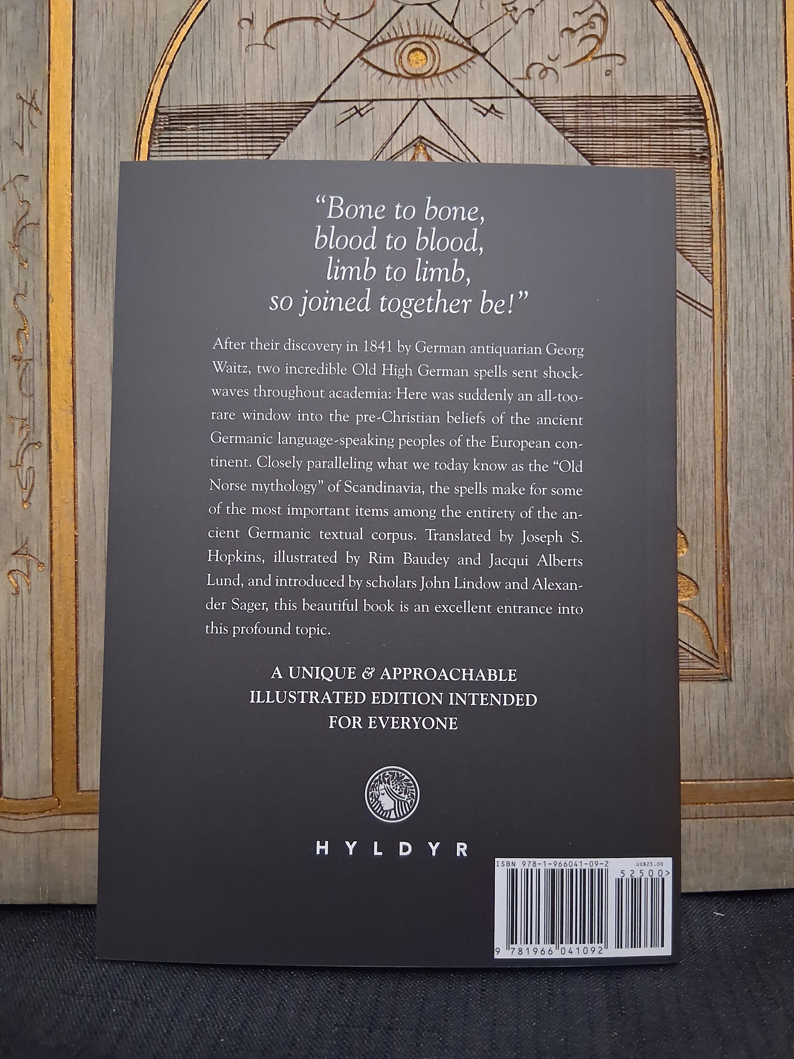 The Merseburg Spells: Germanic Paganism by Joseph S. Hopkins (Hyldry)